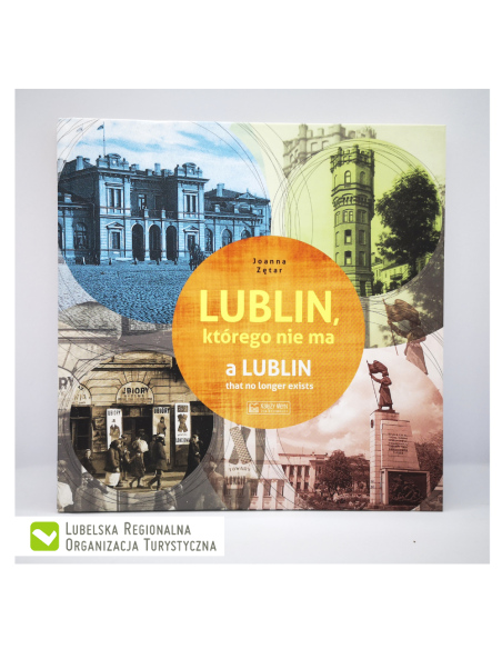 Lublin, którego nie ma