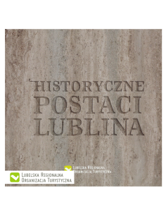 Historyczne postaci Lublina