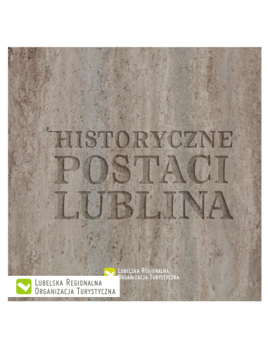 Historyczne postaci Lublina