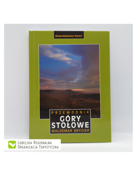 "Góry Stołowe. Przewodnik" Wyd. Rewasz