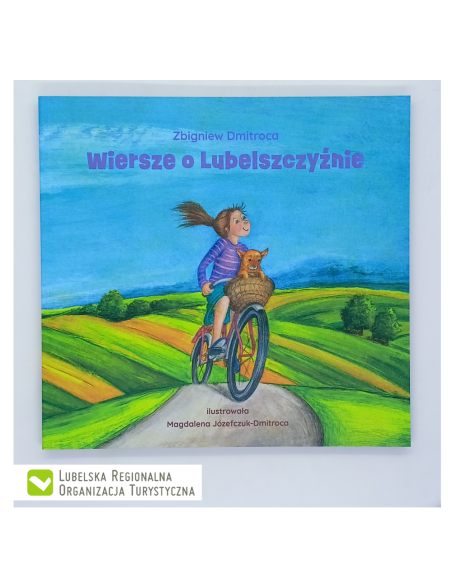 Wiersze o Lubelszczyźnie