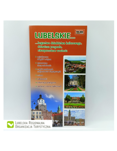 Lubelskie. Bogactwo dziedzictwa kulturowego, dziewicza...