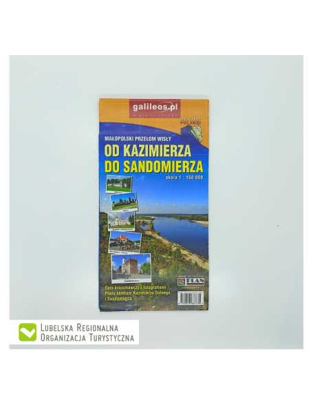 Od Kazimierza do Sandomierza. Małopolski Przełom Wisły - mapa, Wydawnictwo Turystyczne Plan