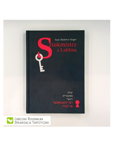 "Sztukmistrz z Lublina" Isaac Bashevis Singer