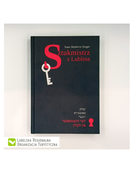 "Sztukmistrz z Lublina" Isaac Bashevis Singer