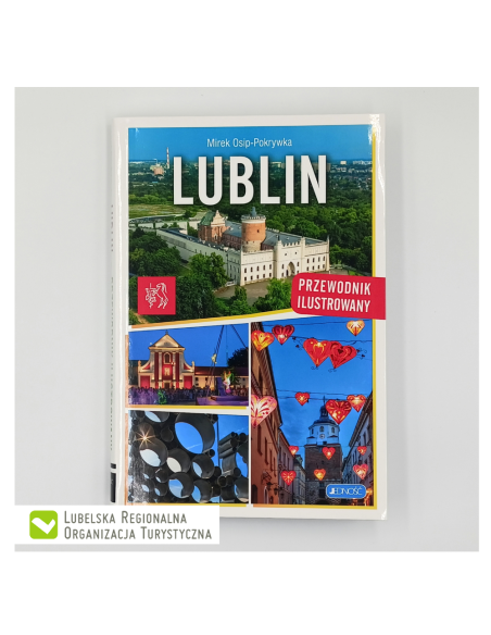 Lublin - przewodnik ilustrowany